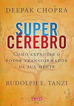 Livro - Super Cérebro - Deepak Chopra